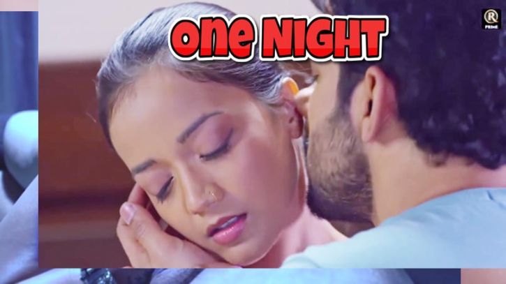 One Night S01 Ep1 (2021) UNCUT Hindi Web Series RedPrime