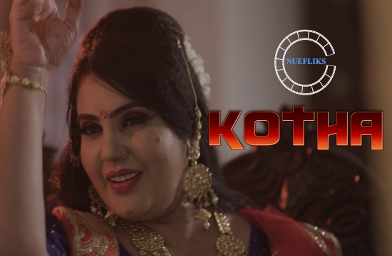 Kotha S01 E02 (2021) UNRATED Hindi Hot Web Series Nuefliks Movies