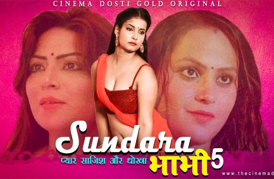 Sundra Bhabhi 5 (2021) Hindi Hot Web Series Cinema Dosti Originals