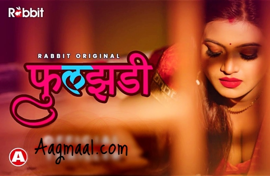 Phuljhadi (2021) Hindi Hot Web Series RabbitMovies