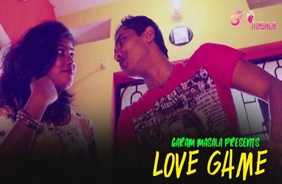Love Game (2021) Hindi Short Film Garam Masala Originals