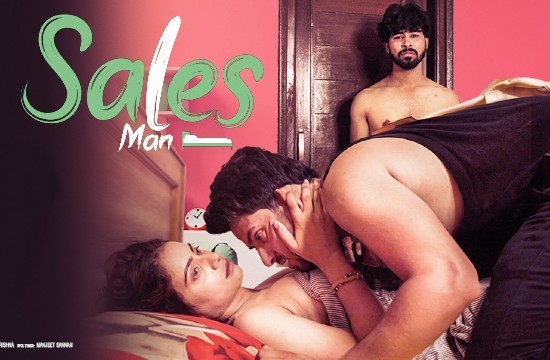 The Sales Man S01 E01 (2021) Hindi Web Series WOOW