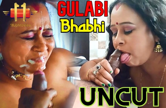Gulabi Bhabhi S01 E01 (2021) UNCUT Hindi Web Series 11UPMovies