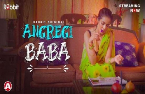 Angrezi Baba S01 EP01 (2021) Hindi Hot Web Series RabbitMovies