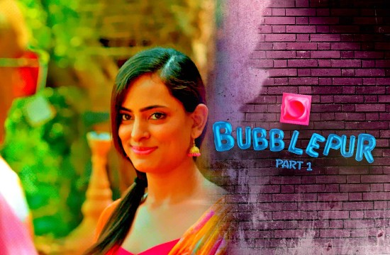 Bubblepur P01 (2021) Hindi Hot Web Series KooKu