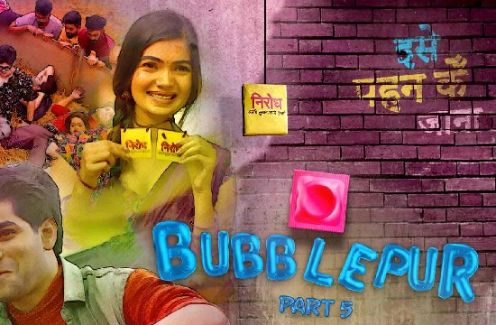 Bubblepur P05 (2021) Hindi Hot Web Series KooKu