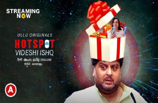 Hotspot (Videshi Ishq) S01 E01 (2021) Hindi Hot Web Series UllU