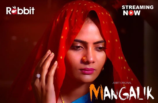 Mangalik P02 – 2021 – Hindi Hot Web Series – RabbitMovies