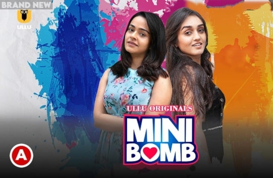 Mini Bomb S01 (2022) Hindi Web Series Ullu Originals