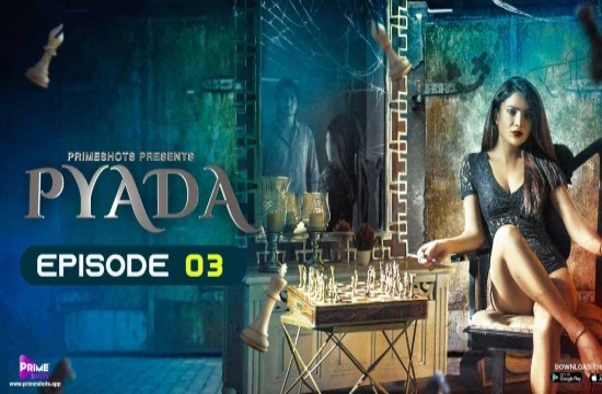 Pyada S01E03 (2022) UNCUT Hindi Hot Web Series PrimeShots